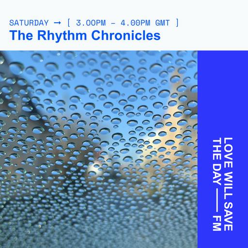 2025-01-11 The Rhythm Chronicles | LWSTD-FM