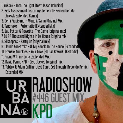 Urbana Radio show by David Penn #446:::Guest: KPD