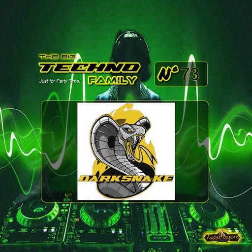 Darksnake Special Techno "The Big Techno Family 73" Radio TwoDragons 26.8.2023