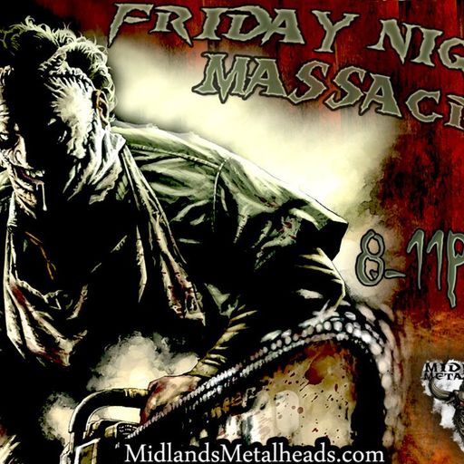 Friday Night Massacre 25/07/2014