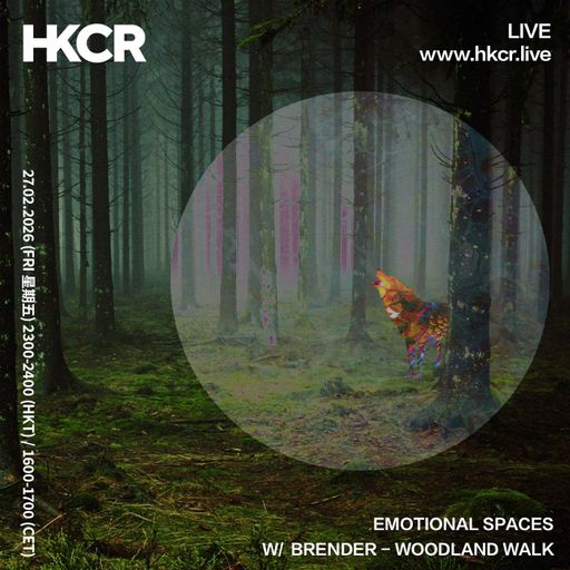 EMOTIONAL SPACES W/ BRENDER: WOODLAND WALK- 27/02/2026