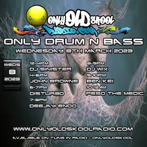Dj-Sinister - Live on Only Old Skool Radio - 08-03-2023