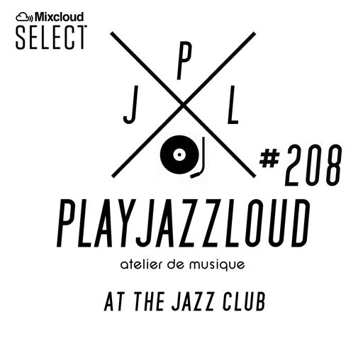 PJL sessions #208 [back at the jazz club]