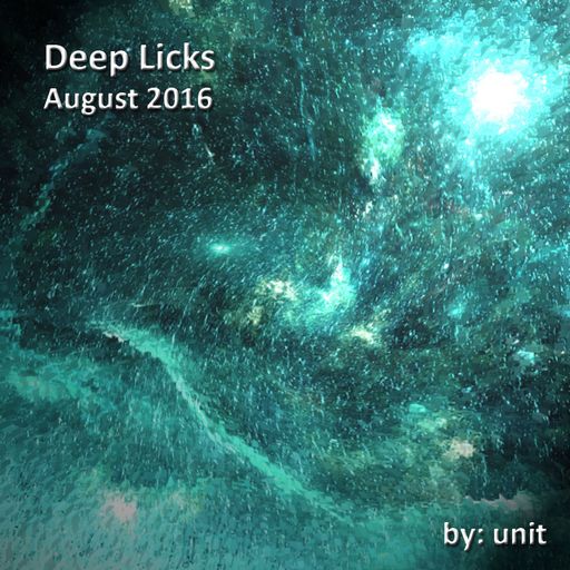 Deep Licks August 2016