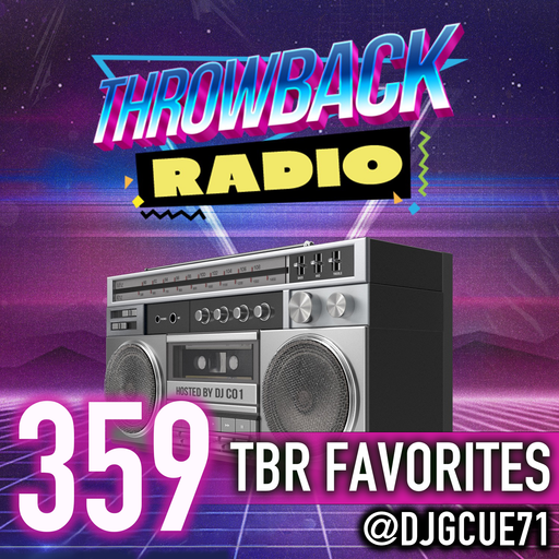 Throwback Radio #359 - DJ G Cue (Throwback Favorites)