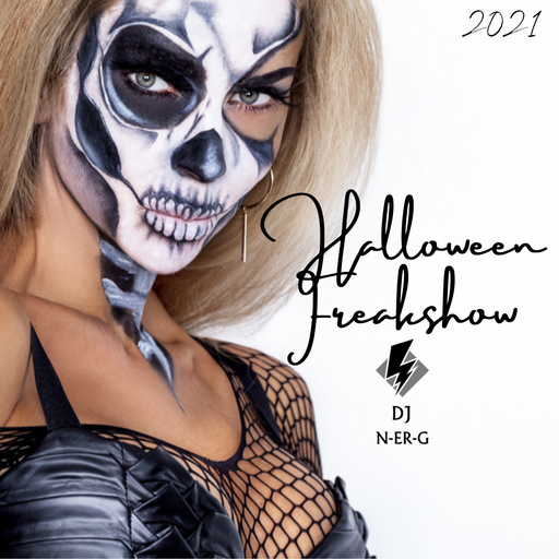Halloween Freakshow 2021 // EDM // Trap // Rock // Pop //