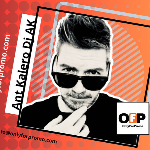 Ant Kalero Dj AK #004 / Dj Resident OnlyForPromo
