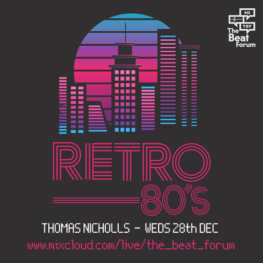 Thomas Nicholls - Retro 80s [28-12-22]