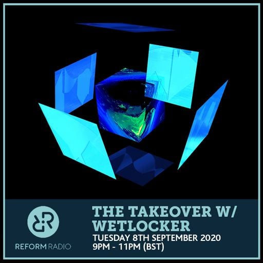 The Takeover w/ WEȽ∝KER 8th September 2020