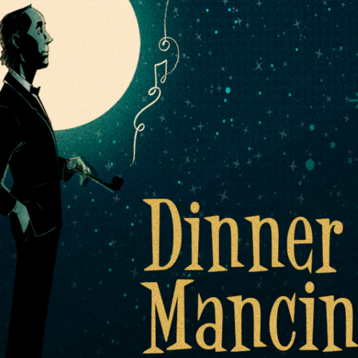 Celebrating 100 Years of Henry Mancini! Dinner at Mancini's