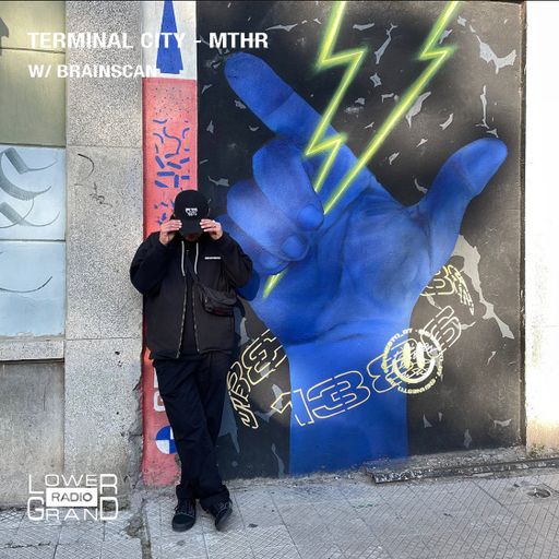 Terminal City - MTHR - feat Brainscan (10.01.2023)