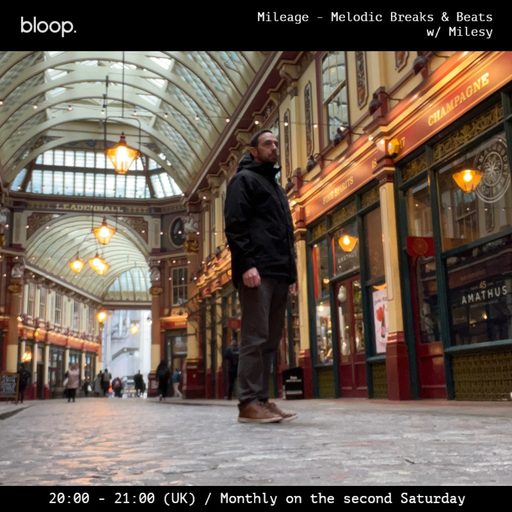 Mileage - Melodic Breaks & Beats w/ Milesy - 09.03.24
