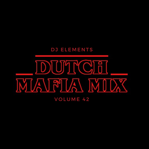 DUTCH MAFIA MIX VOL42