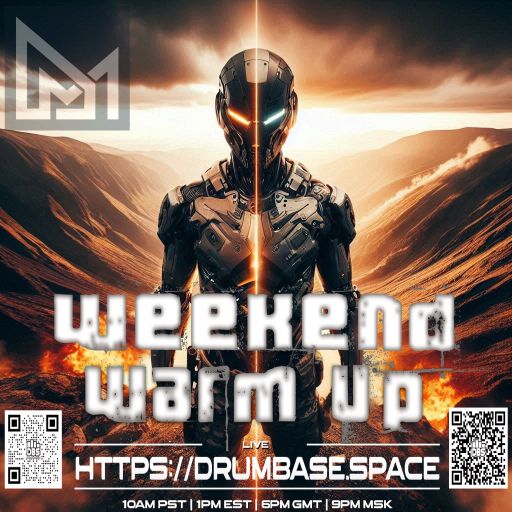 Weekend Warm Up - 16 - MΔÐ ӨNΞ - LIVE on drumbase.space [07/04/2025]