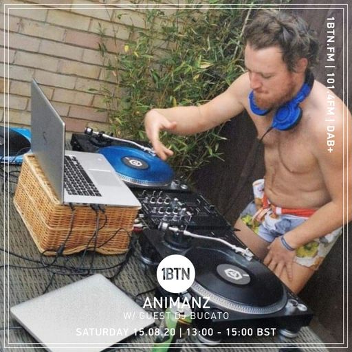 Animanz w/ DJ Bucato - 15.08.2020