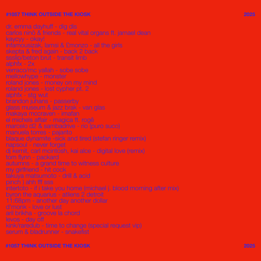 #1057 NEW  MAKAYA MCCRAVEN / ROLAND JONES / SKEPTA / BYRON THE AQUARIUS / LEVOS / TAKUYA MATSUMOTO