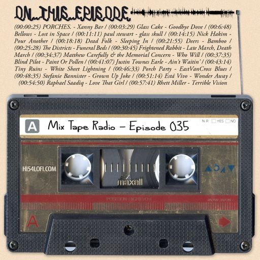Mix Tape Radio | EPISODE 035