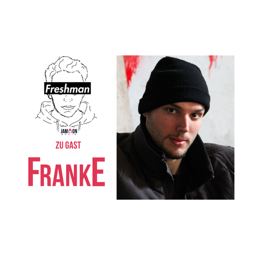 Freshman 18 - 10. Gast: FrankE