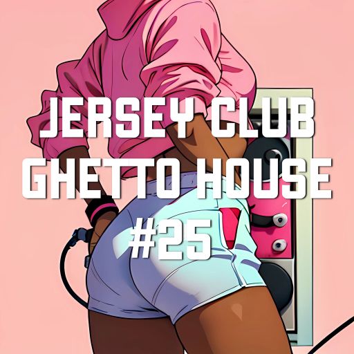 Jersey Club Ghetto House Mix 2024 | #25