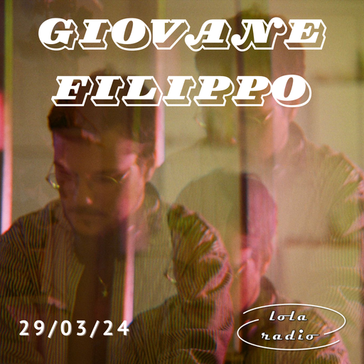 Lola Radio | Giovane 001 - Easter Bank Holiday takeover | 29.03.24