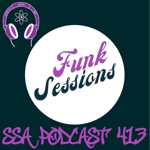 Scientific Sound Asia Podcast 413 is The Funk Sessions 05 featuring Yushka and Robson Jr.