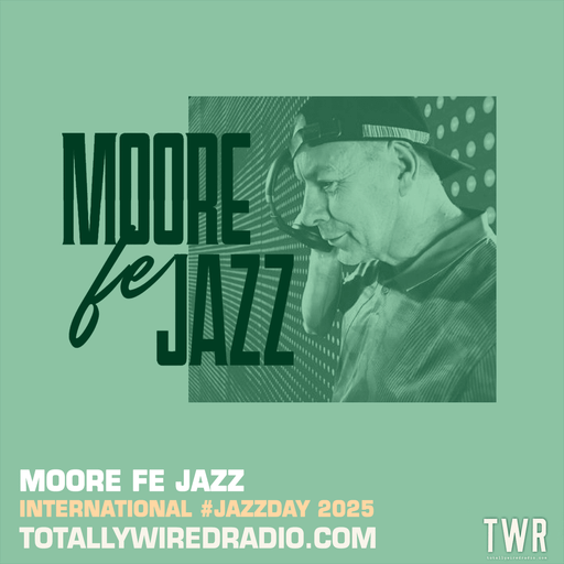 The Jazz Office ~ Moore fe jazz #JazzDay ~ 29.04.25