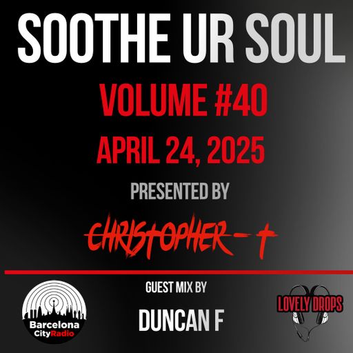 Soothe UR Soul Volume 40