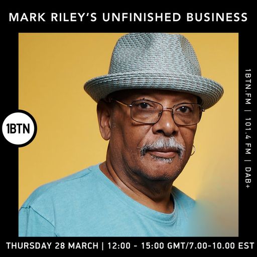 Mark Riley - Unfinished Business - 28.03.24