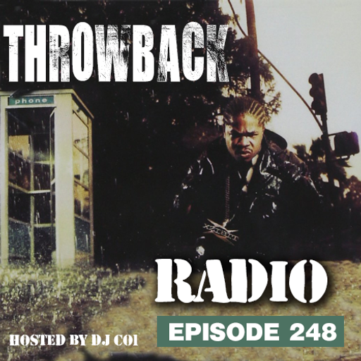 Throwback Radio #248 - Legend One (Backyard Boogie Mix)