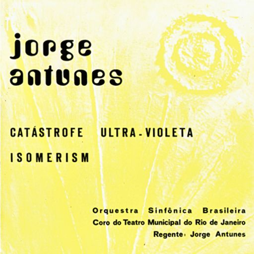 TWIRLS FROM IPANEMA Vol.2 [Experimental music of Jorge Antunes and friends] - PART TWO