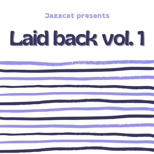 Laid back vol. 1