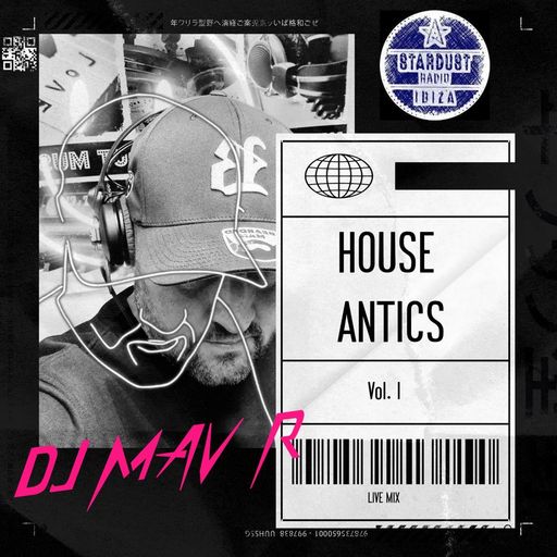 DJ MAV R	House Antics