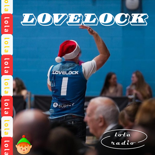 Lola Radio | Lovelock 011 - Garage Classics | 28.12.23