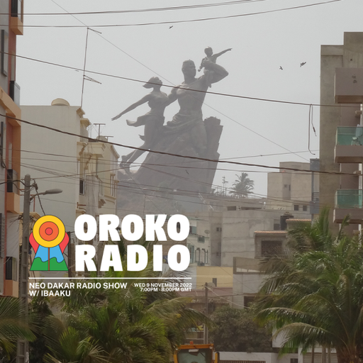 Ibaaku - Neo Dakar Radio Show - 9th November 2022