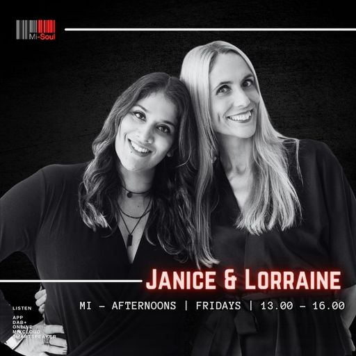 Janice & Lorraine / Mi-Afternoons / Mi-Soul Radio /  Fri 1pm - 4pm / 17-01-2025