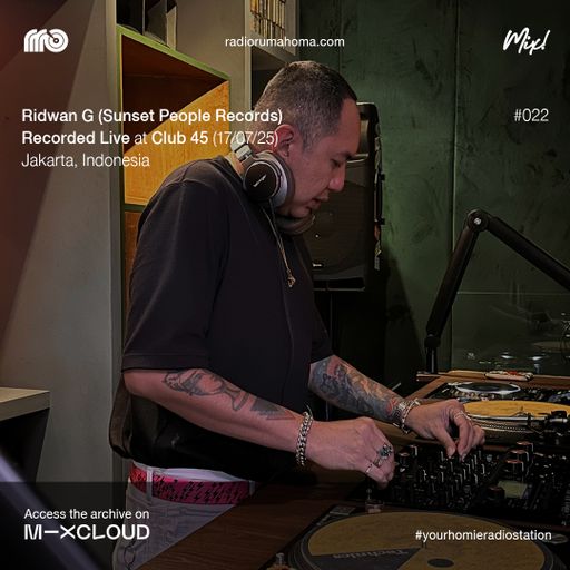 RRO MIX #022 Ridwan G (Sunset People Records) - CLUB 45 17/07/25