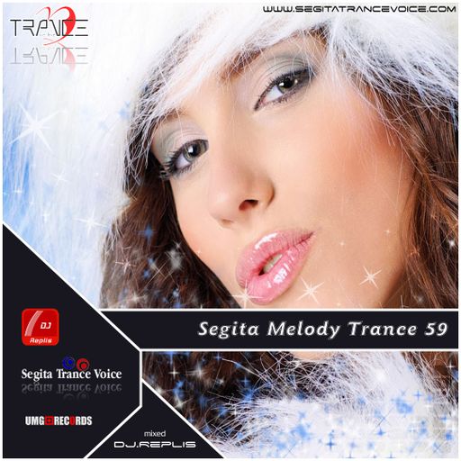Dj.Replis - Segita Melody Trance 59 sets