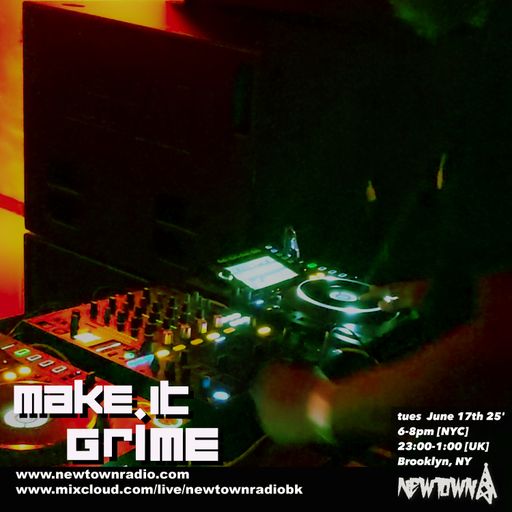 MAKE IT GRIME with Bookz, 061725