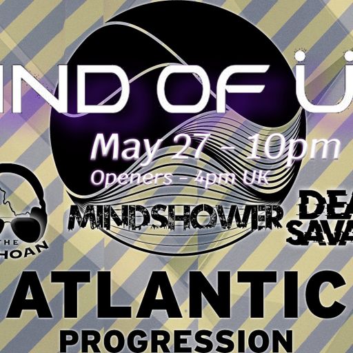 Dean Savage Warm Up - Mind Of Us (27 05 2023)