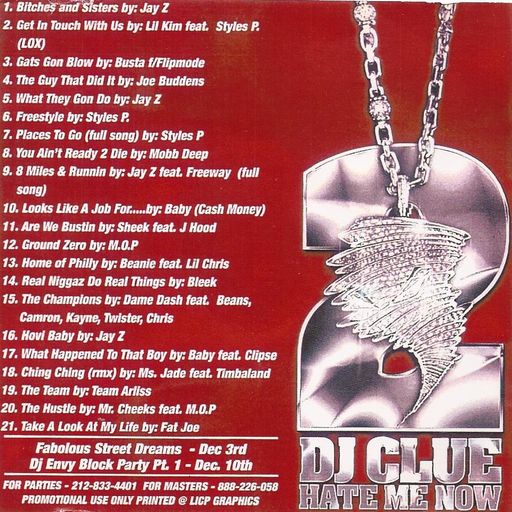 DJ Clue - Hate Me Now Pt 2 (2002)