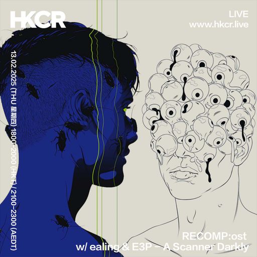 RECOMP: OST w/ ealing & E3P: A Scanner Darkly - 13/02/2025