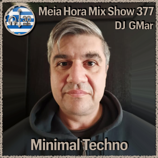 MHMS377 DJ GMar - Minimal Techno