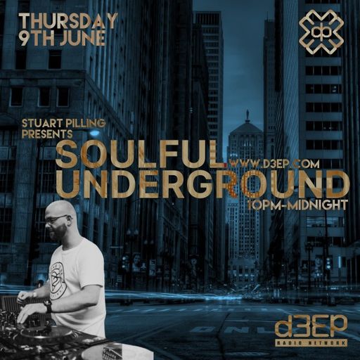 Stuart Pilling - Soulful Underground (09/06/22)