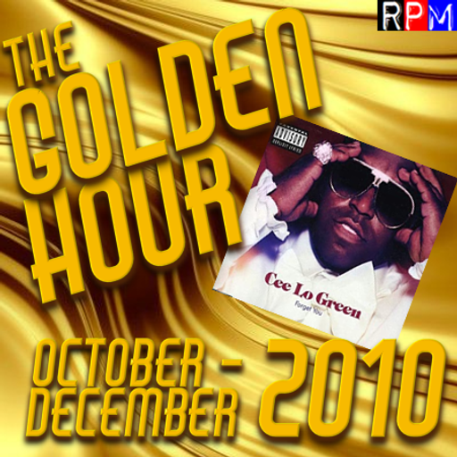 GOLDEN HOUR : OCTOBER - DECEMBER 2010 *SELECT EARLY ACCESS*