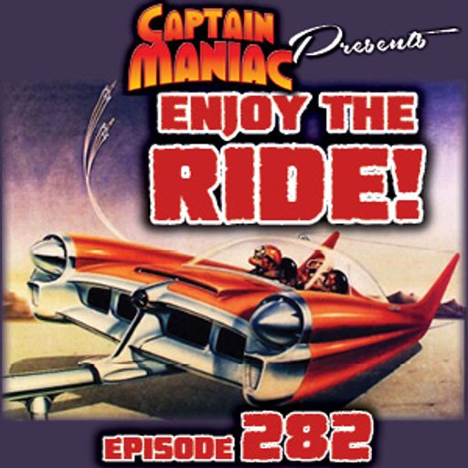 Episode 282 / Enjoy The Ride