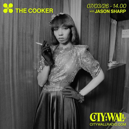 The Cooker w/ Jason Sharp - March 2026