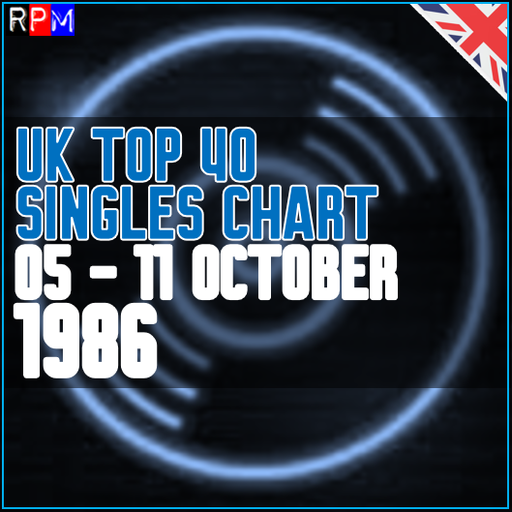UK TOP 40 : 05 - 11 OCTOBER 1986
