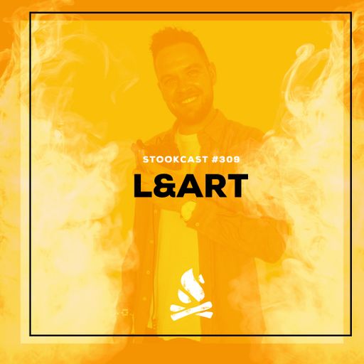 Stookcast #309 - L&Art