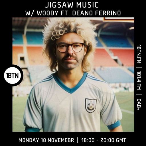 Jigsaw Music ft. Deano Ferrino - 18.11.24