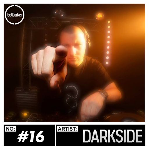 Darkside - GetDarker Podcast #16 - [22.03.2010]